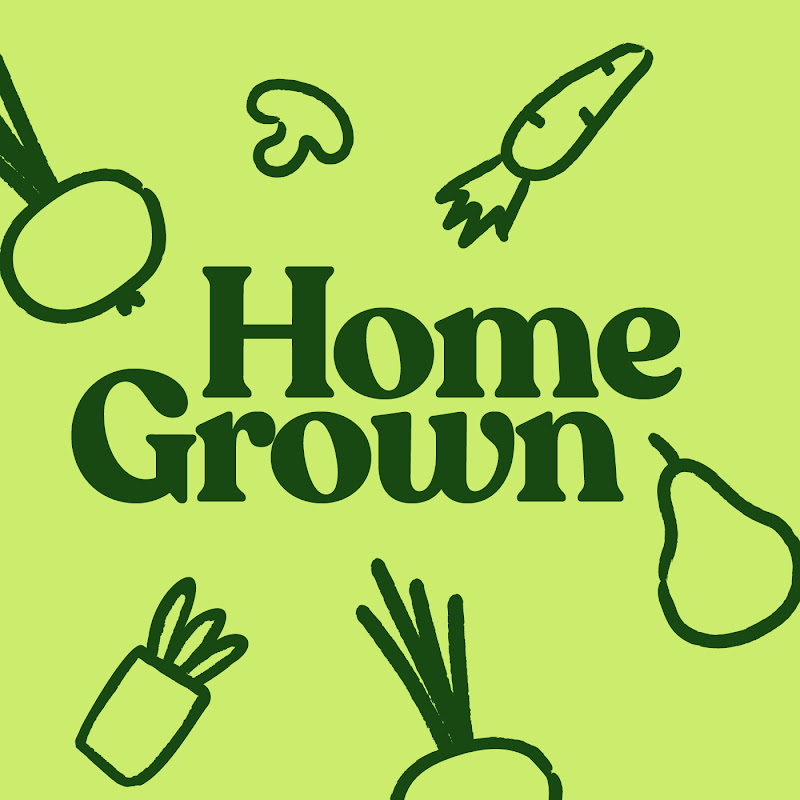 Home Grown