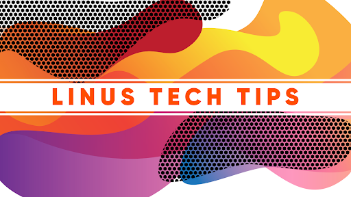 Linus Tech Tips banner