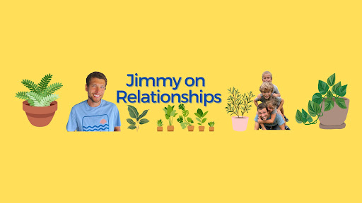 Jimmy on Relationships banner