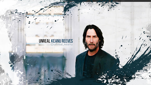 Unreal Keanu Reeves banner