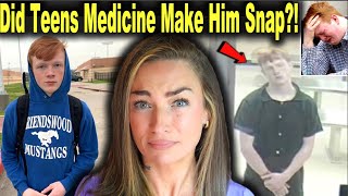 Did Popular Teen Medication Drive Connor Hilton to Snap & Hurt His Friends?! High School Teen Prison