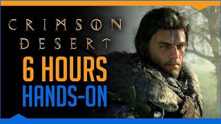 Crimson Desert remains extremely promising, but its opening hours are a little rough (Impressions)