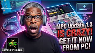 THE AKAI MPC SAMPLE FIRST UPDATE MPC 1.3