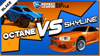 OCTANE vs. SKYLINE | Rocket League RAP BATTLE | by blAke