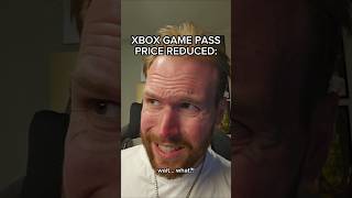 XBOX GAME PASS PRICE REDUCED #shorts