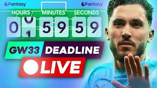FPL GW33 DEADLINE STREAM ⏰ TEAM NEWS & FINAL DECISIONS! 🚨 | Get Your Final FPL Questions In