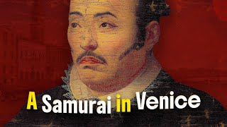 The Mystery Of The Samurai In Venice