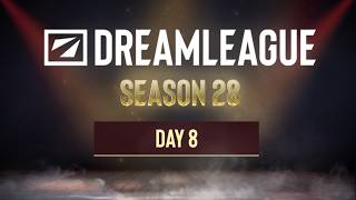 DreamLeague Season 28 - Day 8 - Full Show