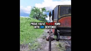 Prove you've played RDR2 using only ONE sentence... 🕵️‍♂️📜 #rdr2