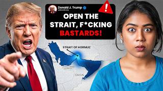 Open the F**king Strait — Why Trump Is Panicking?