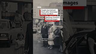 'We got married hours after the Chernobyl disaster' - BBC World Service #shorts