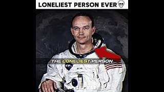 Loneliest Person Ever ☠️👆