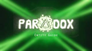 Entities & Bosses in PARADOX