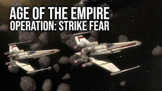 Age of the Empire - Patrol to Command, Contact Confirmed. | Rebel Alliance (Episode 3)