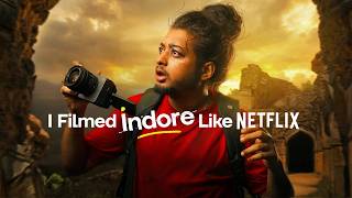 I Filmed INDORE like a Comedy Thriller Movie