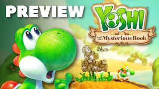 Yoshi and the Mysterious Book Hands-On Preview!