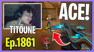 TITOUNE PREND TOUTE L’AURA SUR CE MOVE 👑🔥 - BEST OF VALORANT FR Ep 1861