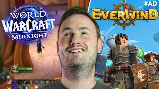 More WoW Midnight Grinding & Checking out Everwind with Hatfilms! #ad