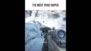 The Most Toxic Sniper