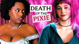 What Happened to the Manic Pixie Dream Girl?