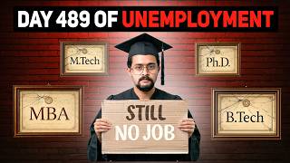 This Is WHY India's Youth are JOBLESS | Reality of Unemployment Crisis In INDIA