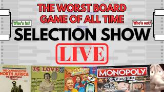 The Worst Board Game of All Time LIVE Selection Show