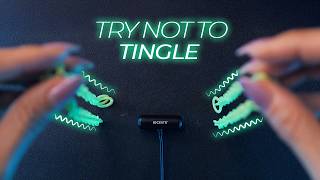ASMR Try Not to Tingle (No Talking)