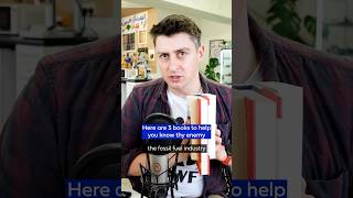 3 books to know thy enemy (the fossil fuel industry)