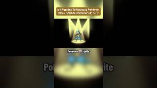 Can Pokémon 2D Sprites Animations Work In 3D ? #pokémon #pokemon #pokemoncommunity