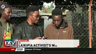 Nanyuki rights defender alleges ongoing police harassment after protester’s death