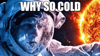 Why Space Is So Cold When Everything In It Is Burning