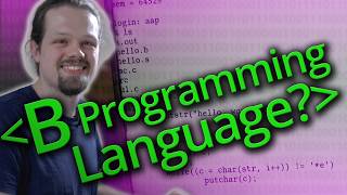 Original Hello World in "B" Programming Language - Computerphile