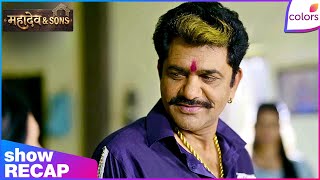 Mahadev & Sons | Ep. 78 |  | Recap | Colors TV
