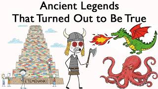 Ancient Legends That Turned Out to Be True