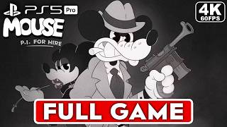MOUSE P.I. FOR HIRE Gameplay Walkthrough FULL GAME [4K 60FPS PS5 PRO] - No Commentary