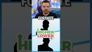 Fortnite Higher Or Lower!