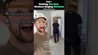 Ranking The Best Workers Singing Moments - (Part 1)
