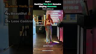 Ranking The Best Karaoke Singing Moments - (Part 1)