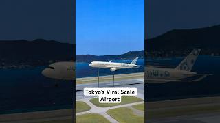 Tokyo’s Viral Scale Airport