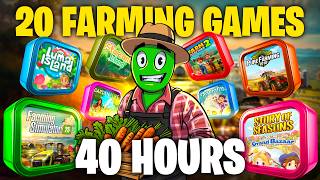 I Played 20 Farming Games For 2 Hours Each To Find The Best Ones