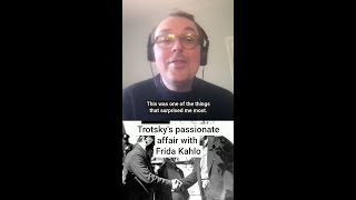 Trotsky's passionate affair with Frida Kahlo