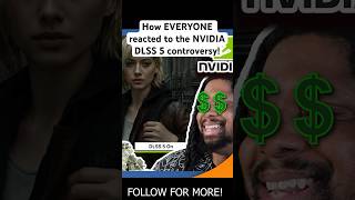 How EVERYONE reacted to the NVIDIA DLSS 5 (AI Slop) #gaming #comedyshorts #nvidia