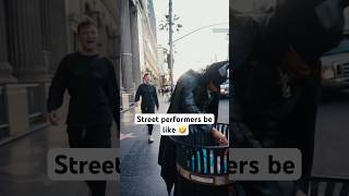 Street performers be like‼️🤣 #comedyshorts #sketchcomedy #snl