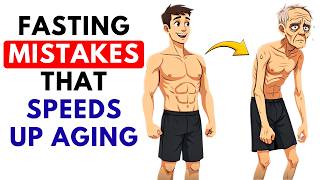 5 Intermittent Fasting MISTAKES That Are Accidentally SPEEDING Up Your AGING (Science Explained)