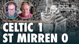 Celtic vs St Mirren Match Review | McGregor Deep Dive | Nygren Analysis